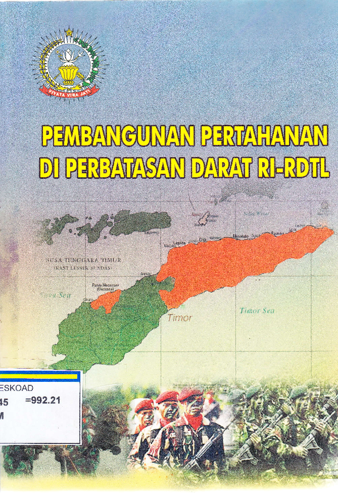 Pembangunan Pertahanan di Perbatasan Darat RI-RDTL